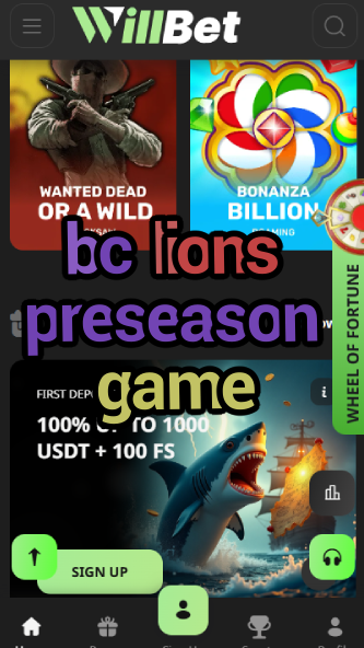 BC Lions Preseason Game - Exhibition Matches-vz72fvrf.com